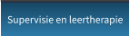 Supervisie en leertherapie