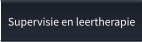 Supervisie en leertherapie